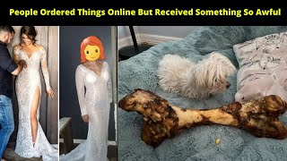 Funny People Ordered Things Online But Received Something So Awful That Will Make You Laugh