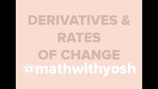 derivatives and rates of change: part one