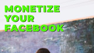 How to Monetize Your Facebook Page in 2023