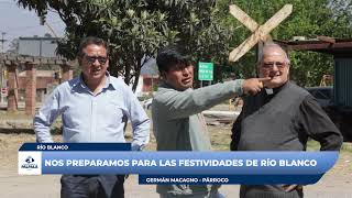 AVANZAMOS CON LOS PREPARATIVOS PARA LA FESTIVIDAD DE LA VIRGEN DE RÍO BLANCO Y PAYPAYA