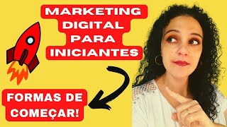 MARKETING DIGITAL PARA AFILIADOS  INICIANTES -Passo a Passo para Começar