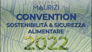 Convention 2022 Sulla Sostenibilità e Sicurezza Alimentare