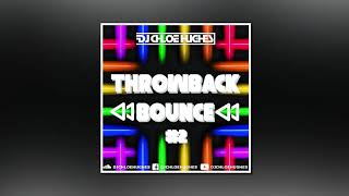 Throwback Bounce #2