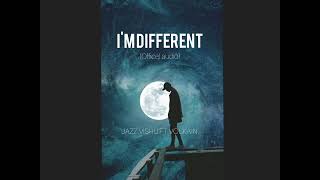 I'M DIFFERENT (Officel Audio) Jazz Vishu ft Volkain