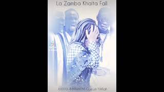 La Zamba Khaïta Fall - Zikar