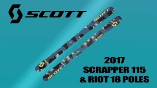 2017 Scott Scrapper 115 Freeski and Riot 18 Poles