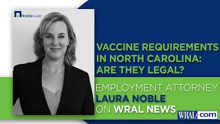 Vaccine Requirements in North Carolina - Are They Legal?