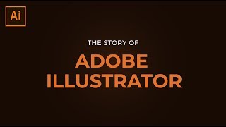 Story of Adobe Illustrator 1985 - 2019 [Urdu] [Hindi]