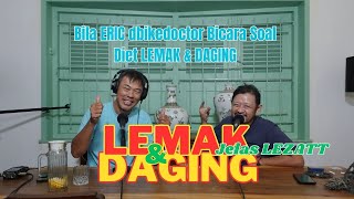 Turun Berat Badan Dari 140kg... Eric dbikedoctor Sharing Pengalamanya Diet Lemak & Daging....