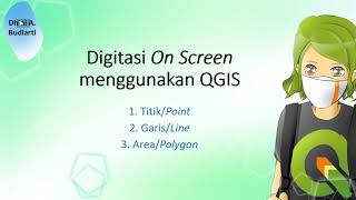 Digitasi Menggunakan QGIS, Bagian 2: Garis/Line