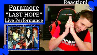 Paramore - "Last Hope" (Live) [REACTION] | INSPIRATION AT IT'S FINEST!!!