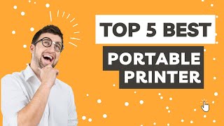 Top 5 best Portable Printer 2023 | classy check