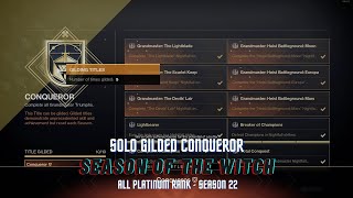 Solo Gilded Conqueror Season 22 - All GMs Completed Solo With Platinum Rank (Destiny 2)