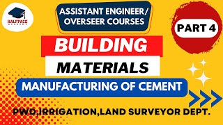 REVISION SERIES - BMC PART 4| MANUFACTURING OF CEMENT| DRY & WET PROCESS|| FREE AE/OVERSEER COURSES