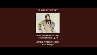 Schubert: Moments Musicaux Op. 94, D. 780 Nr. 3 in F minor / Jörg Ewald Dähler, Fortepiano