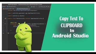 How to Copy  Text in  Android Studio(Copy Text to Clipboard)