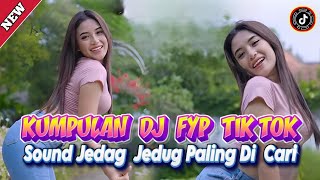 DJ CAMPURAN FYP VIRAL TIK TOK 2024 SOUND KANE JEDAG JEDUG FULL BASS TERBARU