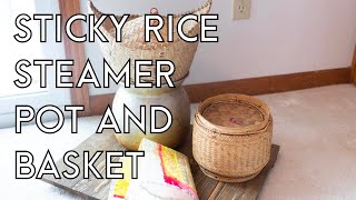 Sticky Rice Steamer and Pot - Things You Need to Know