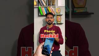 Phone Hacked 📱 #shorts #phone #hacked #tips #hacks #safety #latest #trending #viral #short