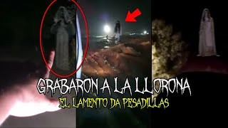 Los ATERRADORES Gritos De La LLORONA Captados En Video