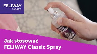 Jak stosować Feliway Classic Spray | FELIWAY