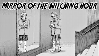 "Mirror Of The Witching Hour" Animated Horror Manga Story Dub and Narration