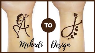 A To J letter mehndi design| a to j mehndi tattoo| mehndi tattoo|