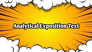 Analytical Exposition Text - Bahasa inggris