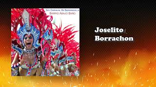 Joselito Borrachon  - Barrio Abajo Band #carnavaldebarranquilla