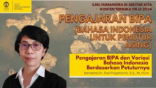 Pengajaran BIPA dan Variasi Bahasa Indonesia berdasarkan Petuturnya