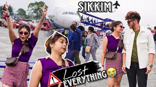 WE LOST EVERYTHING AT THE AIRPORT INCLUDING IPAD+MAC😭💔||3 lakh Taka Loss❗️Sikkim Tour er Jonne😔||