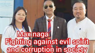 CPP  fighting with evil spirit and corruption  in  Nagaland