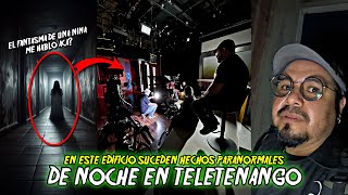 TERROR  En Los Estudios De TELETENANGO En Guatemala / Investigación Paranormal