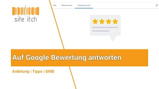 Auf Google Bewertung antworten in Google My Business