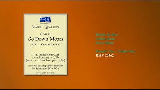 20562, Go Down Moses Gospel für Blechbläserquartett