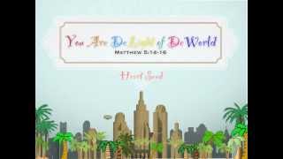 Mat 5:14-16  You Are The Light Of The World - Dave Cook