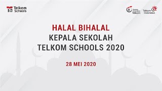 Halal Bi Halal Telkom Schools | Video Conference