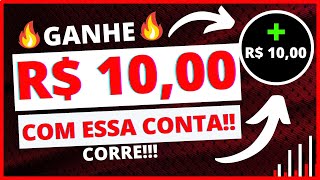 🎁Ganhe R$ 10,00 com essa conta!! confira!!