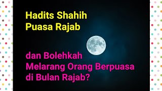 Hadits Shahih Puasa Rajab