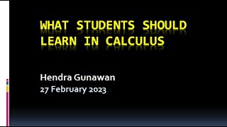 KULIAH UMUM: What Students Should Learn in Calculus