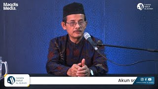 Study Al Quran Konprehensif  II Dr. Saiful Islam Mubarak, Lc., M.Ag