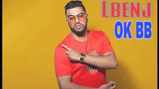 lbenj - OK BB كلمات lyrics (Statut whatsapp )