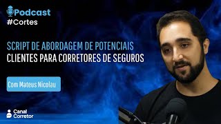 Script de abordagem de potenciais clientes para corretores de seguros