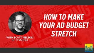 How to Make Your Ad Budget Stretch