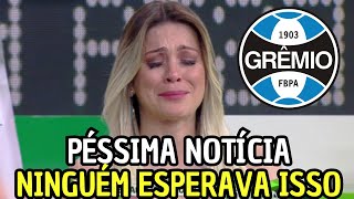 VAZOU AGORA! FOI CONFIRMADO! NINGUEM ESPERAVA! NOTÍCIAS DO GRÊMIO