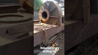 manufacturing of reverse rotary drilling rig