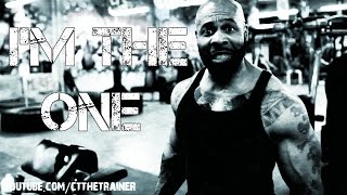 CT FLETCHER MOTIVATION | I'M THE ONE