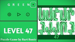 Green LEVEL 47 - Puzzle Game by Bart Bonte