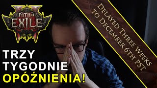 Early Acess Opóźniony | Path of Exile 2