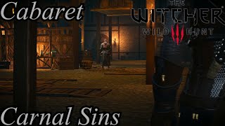 The Witcher 3 Movie | Edited No Commentary 21 - Cabaret - Carnal Sins